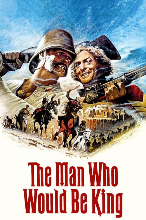 The Man Who Would Be King